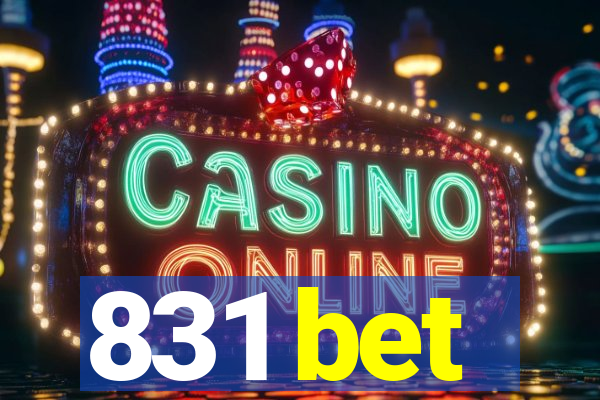 831 bet