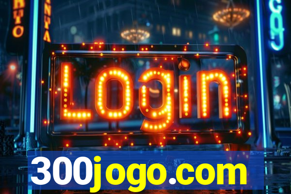 300jogo.com