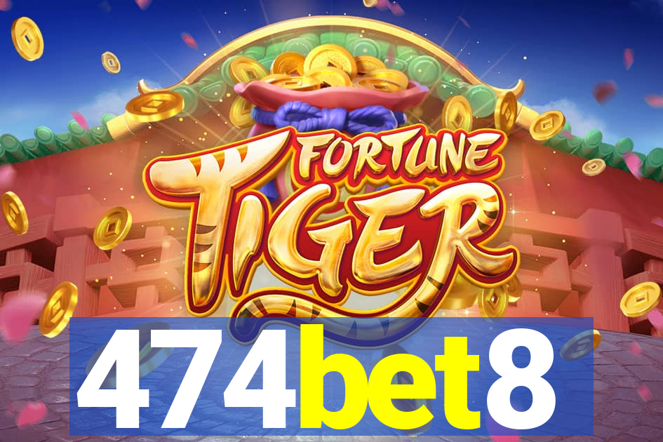 474bet8