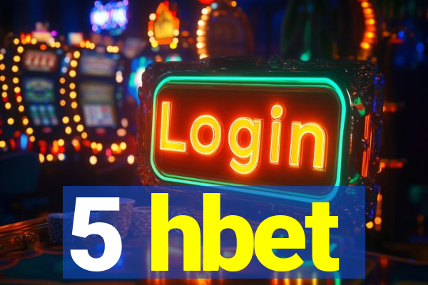 5 hbet