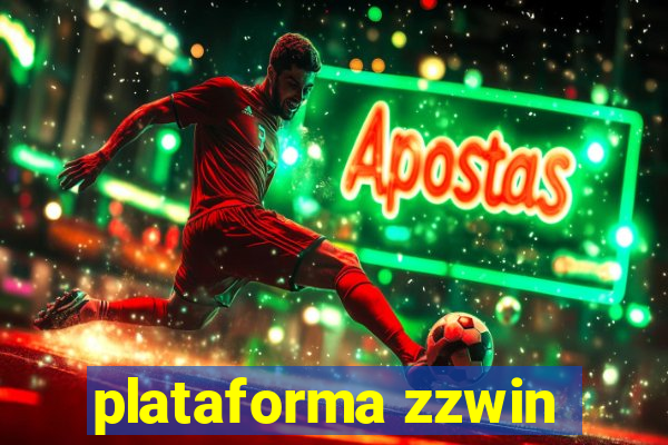plataforma zzwin
