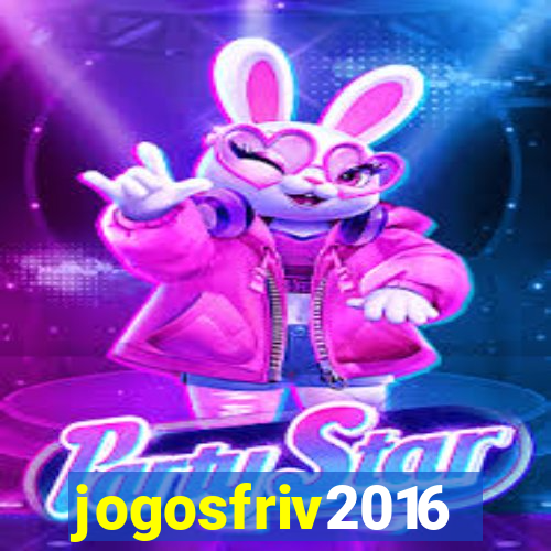 jogosfriv2016