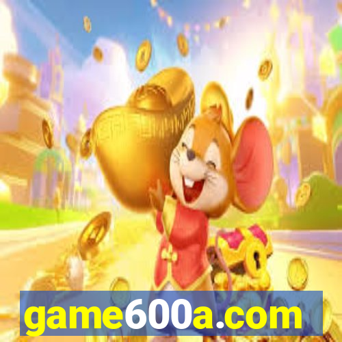 game600a.com