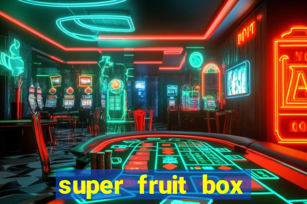 super fruit box codes 2024