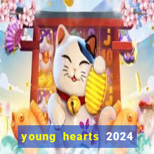 young hearts 2024 online legendado