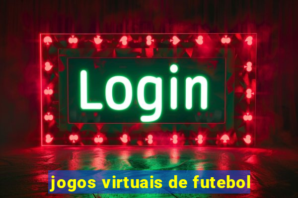 jogos virtuais de futebol