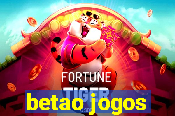 betao jogos