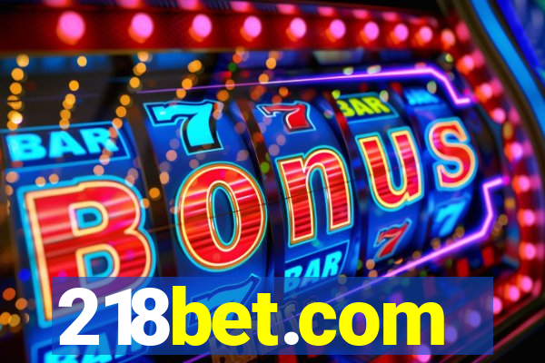 218bet.com