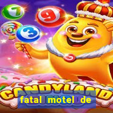 fatal motel de nova mutum