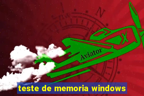 teste de memoria windows