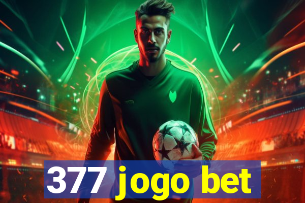 377 jogo bet