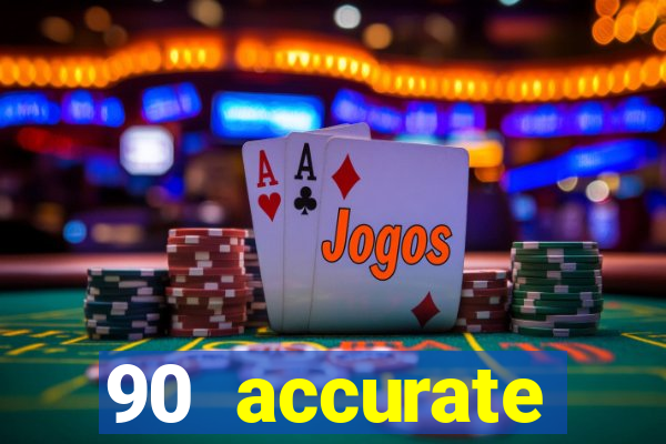 90 accurate football predictions