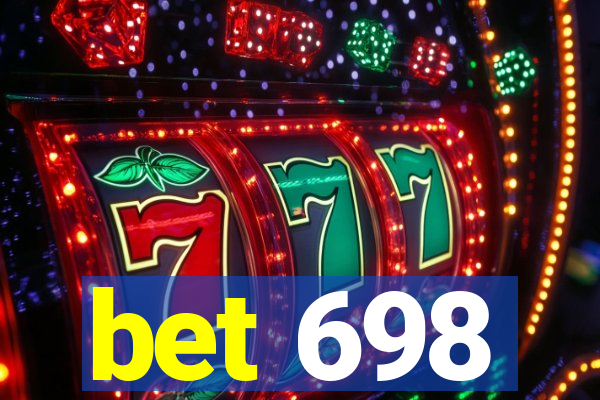 bet 698