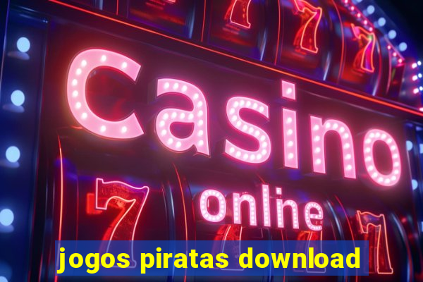 jogos piratas download