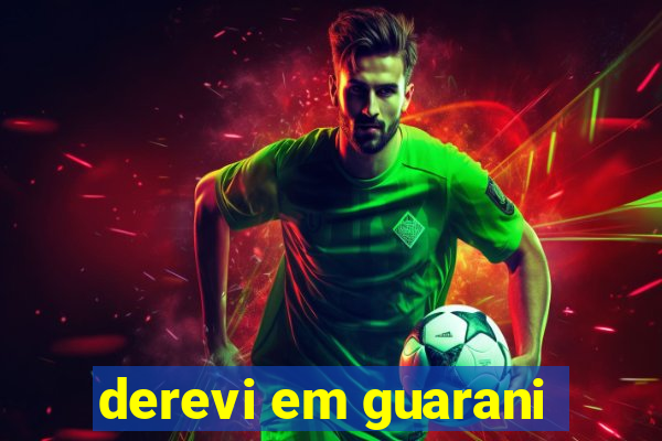 derevi em guarani