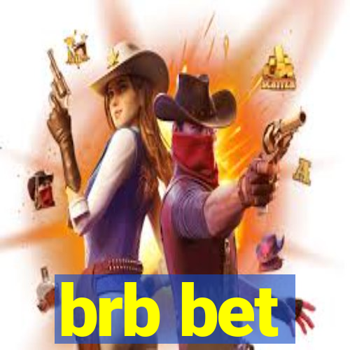 brb bet