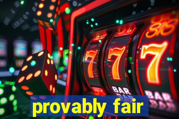 provably fair