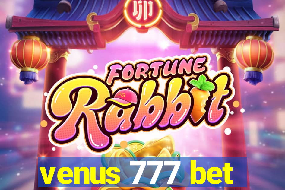 venus 777 bet