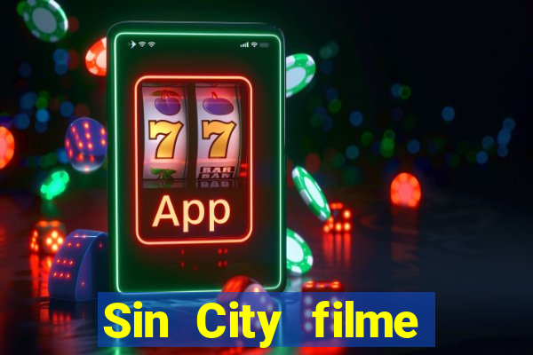 Sin City filme completo dublado download
