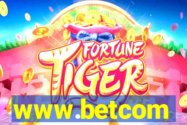 www.betcom