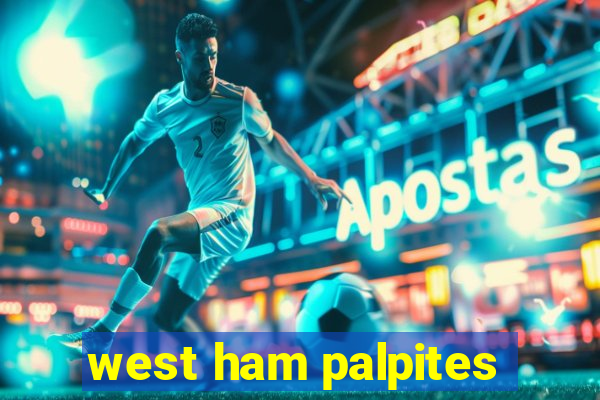 west ham palpites