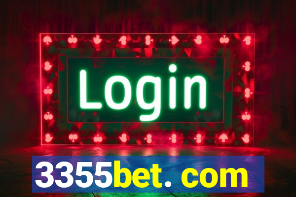 3355bet. com