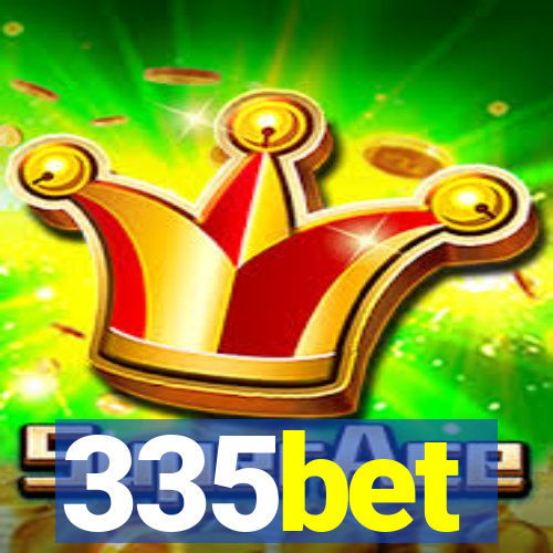 335bet