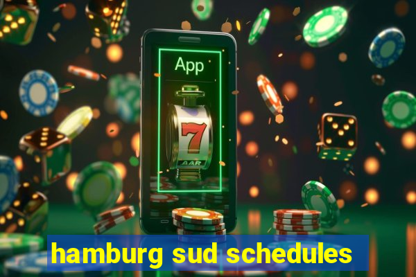 hamburg sud schedules