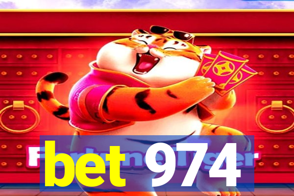 bet 974