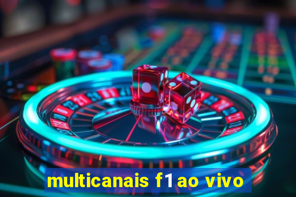 multicanais f1 ao vivo