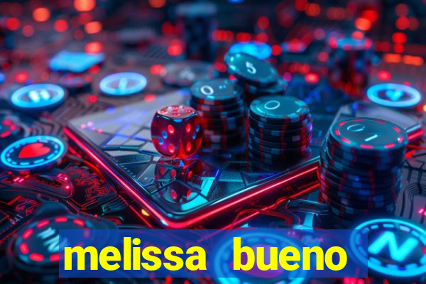 melissa bueno privacy vazado
