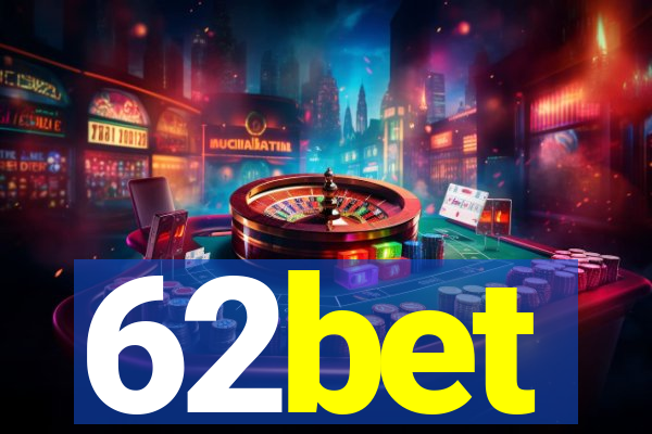 62bet