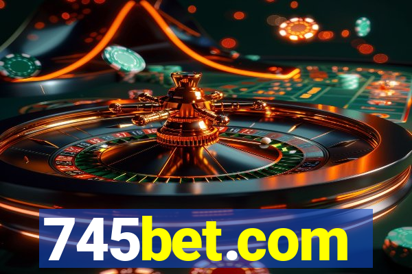 745bet.com