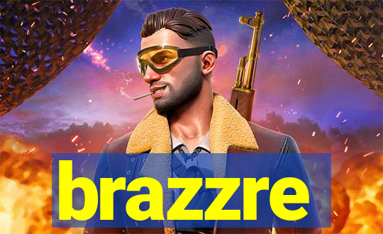 brazzre