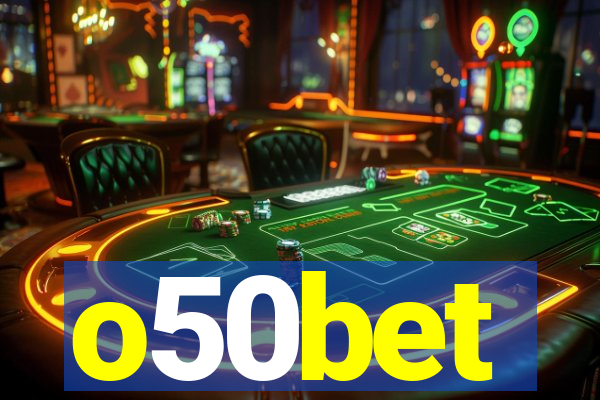 o50bet