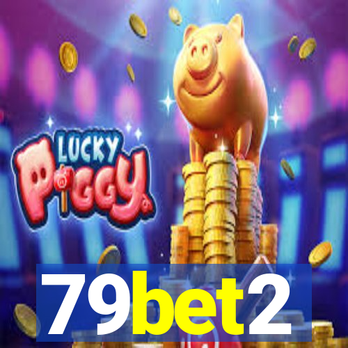 79bet2