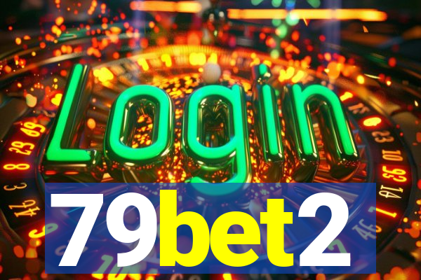 79bet2