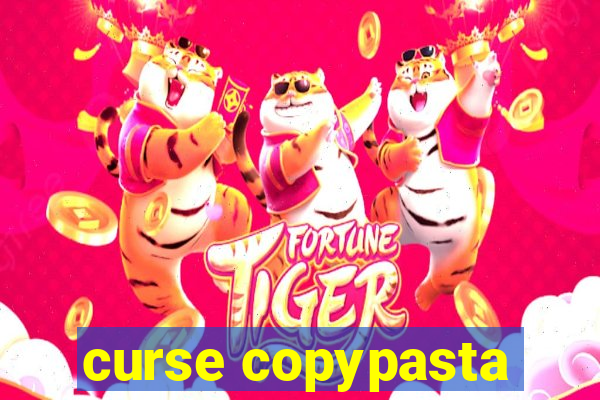curse copypasta