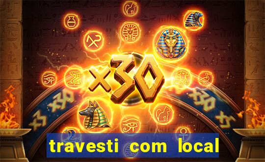 travesti com local em santos