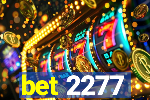 bet 2277