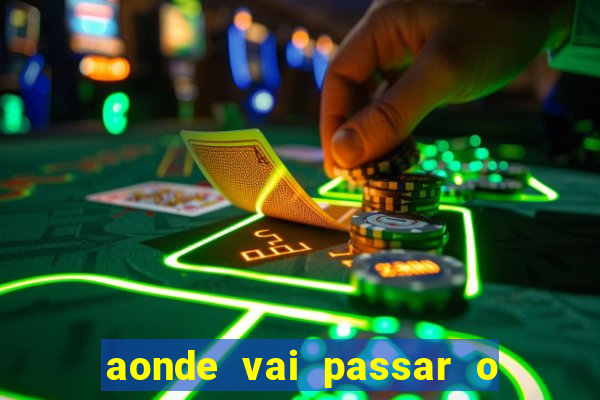 aonde vai passar o jogo do spfc