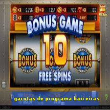 garotas de programa barreiras