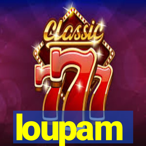 loupam