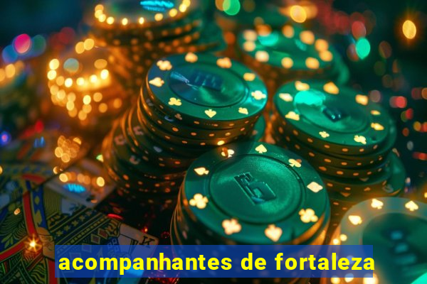 acompanhantes de fortaleza