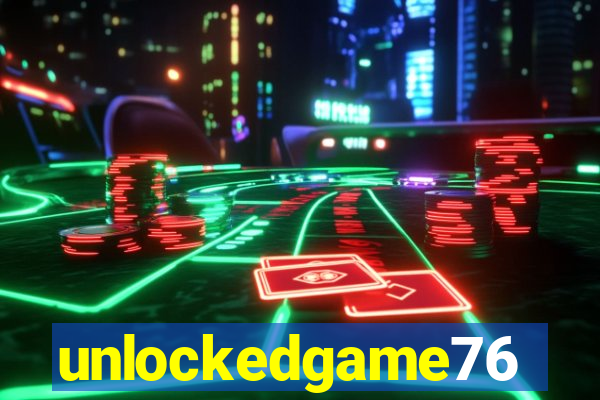 unlockedgame76