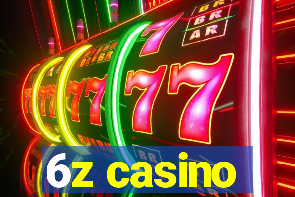 6z casino