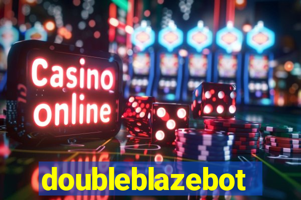 doubleblazebot