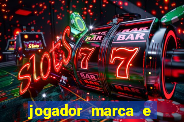 jogador marca e vitoria betano