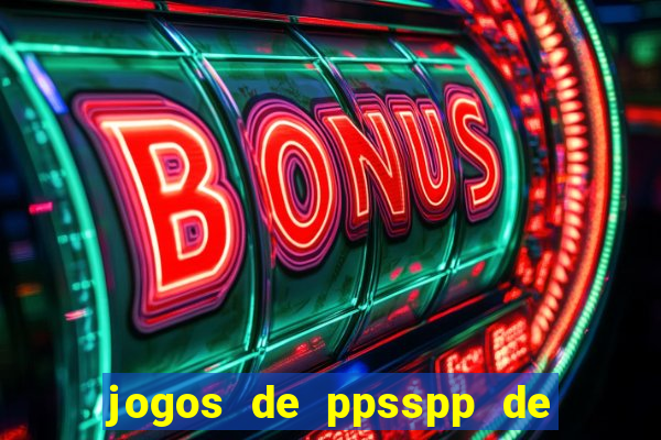 jogos de ppsspp de 100 mb download