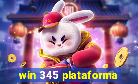 win 345 plataforma